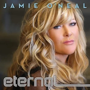 Jamie O'Neal Eternal Album Jamie O'Neal Eternal Album