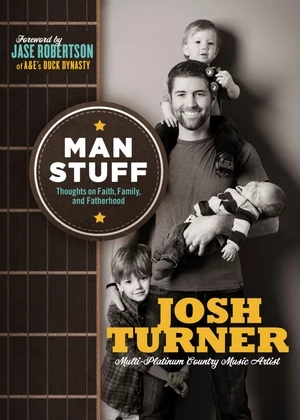Josh Turner Man Stuff Cover Josh Turner Man Stuff Cover